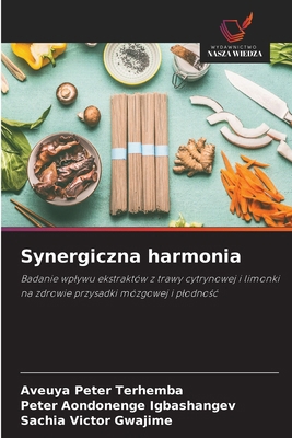 Synergiczna harmonia [Polish] 6208696704 Book Cover