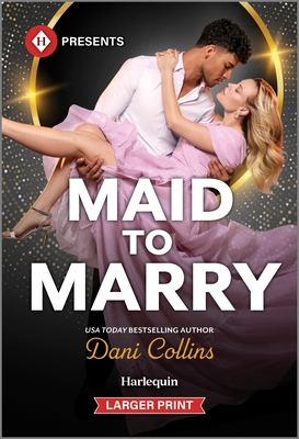 Maid to Marry [Large Print] 1335631704 Book Cover