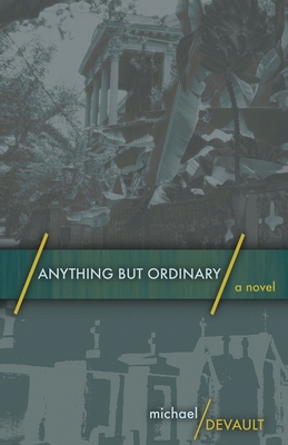 Anything But Ordinary 4867477206 Book Cover