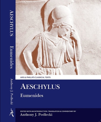 Aeschylus: Eumenides 0856683825 Book Cover