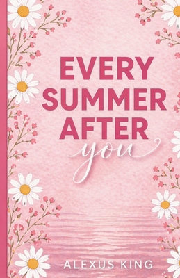 Every Summer After You B0GX58L57Y Book Cover