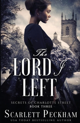 The Lord I Left 164197138X Book Cover