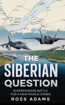 The Siberian Question: A Hammurabi Code Novel B0GFMSHP57 Book Cover