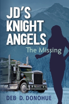 JD's Knight Angels, The Missing 1735937118 Book Cover