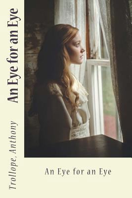 An Eye for an Eye 1544100639 Book Cover