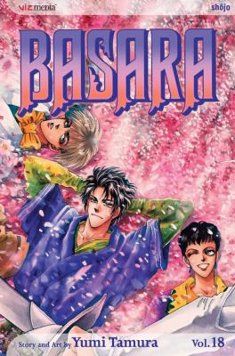 Basara, Vol. 18 1421505282 Book Cover