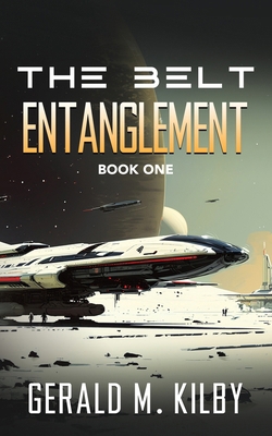 Entanglement: A Sci-Fi Thriller 1911926055 Book Cover