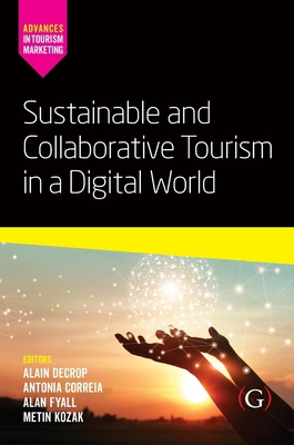 Sustainable and Collaborative Tourism in a Digi... 1911635778 Book Cover