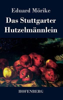 Das Stuttgarter Hutzelmännlein [German] 3843035385 Book Cover