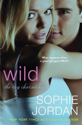 Wild: The Ivy Chronicles 0062279912 Book Cover