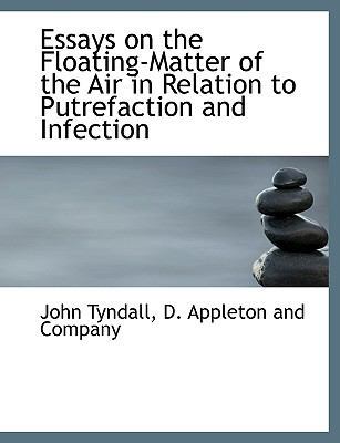 Essays on the Floating-Matter of the Air in Rel... 1140318683 Book Cover