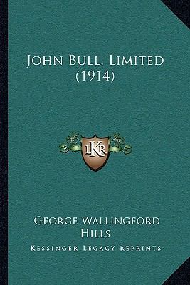 John Bull, Limited (1914) 1164913220 Book Cover