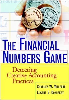 The Financial Numbers Game: Detecting Creative ... 0471370088 Book Cover