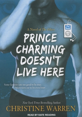 Prince Charming Doesn't Live Here 1452653305 Book Cover