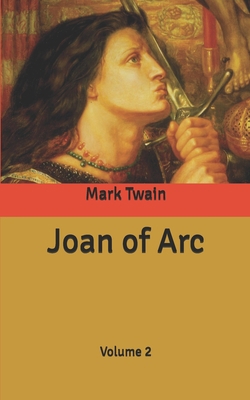 Joan of Arc: Volume 2 B086FW64BC Book Cover