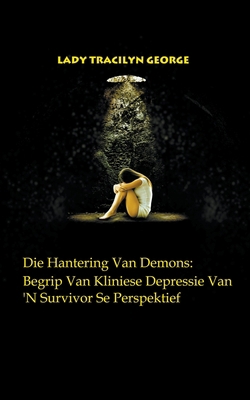 Die Hantering Van Demons: Begrip Van Kliniese D... 1393041558 Book Cover