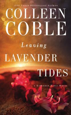 Leaving Lavender Tides: A Lavender Tides Novella 1978620837 Book Cover