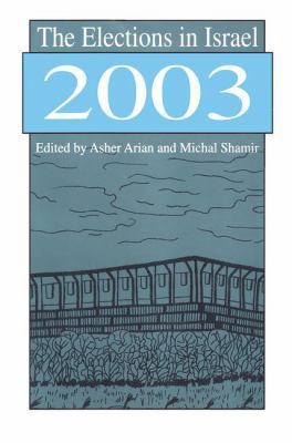 The Elections in Israel 2003 1138515787 Book Cover