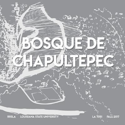 Bosque de Chapultepec 138767109X Book Cover