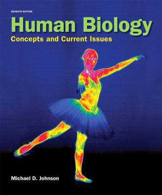 Human Biology W/Access Code: Concepts and Curre... 0321820614 Book Cover