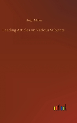 Leading Articles on Various Subjects 375243743X Book Cover