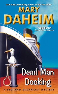 Dead Man Docking: A Bed-And-Breakfast Mystery B0072B4DWG Book Cover