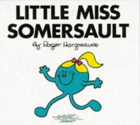 Little Miss Somersault 0749819626 Book Cover