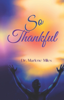 So Thankful 1963164121 Book Cover