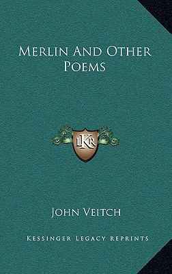 Merlin and Other Poems 1163442577 Book Cover