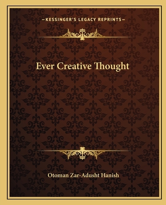 Ever Creative Thought 1162629622 Book Cover