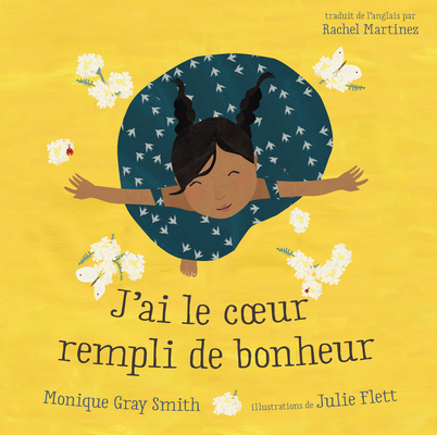 J'Ai Le Coeur Rempli de Bonheur [French] 1459825349 Book Cover