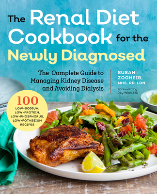 Renal Diet Cookbook for the Newly Diagnosed: Th... 1939754208 Book Cover