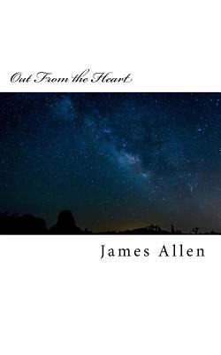 Out from the Heart: Original Unedited Edition 1530289505 Book Cover