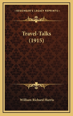 Travel-Talks (1915) 1164336401 Book Cover