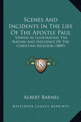 Scenes And Incidents In The Life Of The Apostle... 1167023838 Book Cover