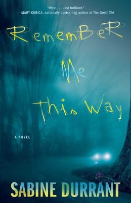 Remember Me This Way 1476716331 Book Cover