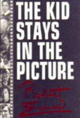 The Kid Stays In The Picture 1854103083 Book Cover