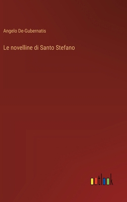 Le novelline di Santo Stefano [Italian] 3385086108 Book Cover