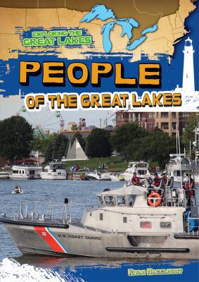 People of the Great Lakes 1482414325 Book Cover