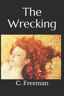 The Wrecking 1522088679 Book Cover