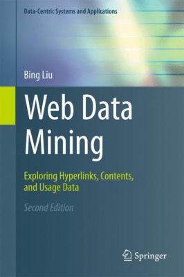 Web Data Mining: Exploring Hyperlinks, Contents... 3642268919 Book Cover