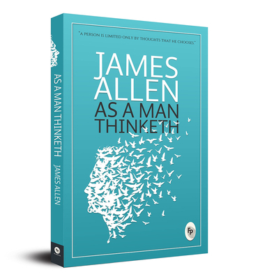 As a Man Thinketh 9386538172 Book Cover