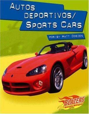 Autos Deportivos/Sports Cars [Spanish] 0736866396 Book Cover