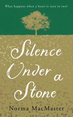 Silence Under A Stone 178162044X Book Cover