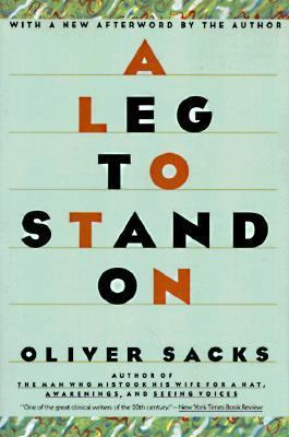 A Leg to Stand on 0060925442 Book Cover