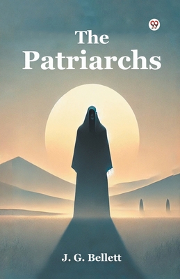The Patriarchs B0DXVX54TP Book Cover