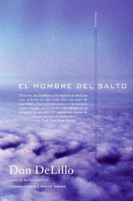 El hombre del salto: Novela (Spanish Edition) 0061565555 Book Cover