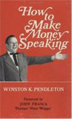 How to Make Money Speaking 0882891723 Book Cover