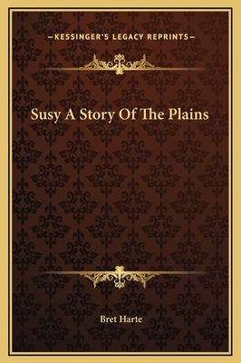 Susy A Story Of The Plains 1169253121 Book Cover