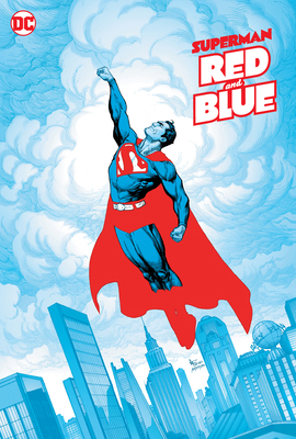 Superman Red & Blue 1779512805 Book Cover